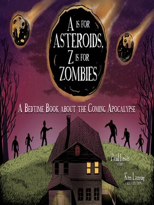 A Is for Asteroids, Z Is for Zombies - ebook